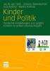 Cover kinder-und-politik-politische-einstellungen-von-jungen-kindern-im-ersten-grundschuljahr