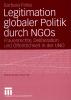Cover legitimation-globaler-politik-durch-ngos-frauenrechte-deliberation-und-oeffentlichkeit-in-der-uno