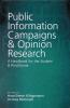 Cover public-information-campaigns-&-opinion-research-:-a-handbook-for-the-student-&-practitioner