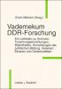 Cover vademekum-ddr-forschung-ein-leitfaden-zu-archiven-forschungseinrichtungen-bibliotheken-einrichtungen-der-politischen-bildung-vereinen-museen-und-gedenkstaetten